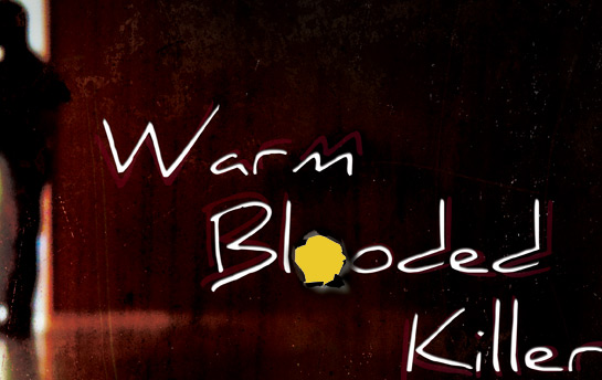 Warm Blooded Poster
